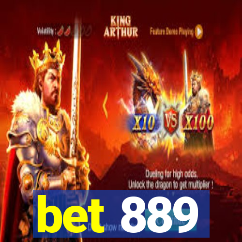 bet 889